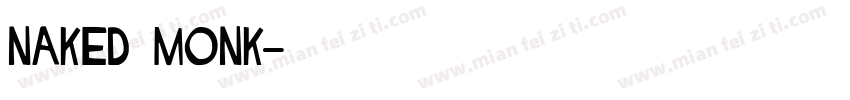 naked monk字体转换